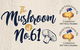 The Mushroom At No 61 Cafe - thumb 0